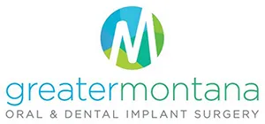 Greater Montana Oral & Dental Implant Surgery